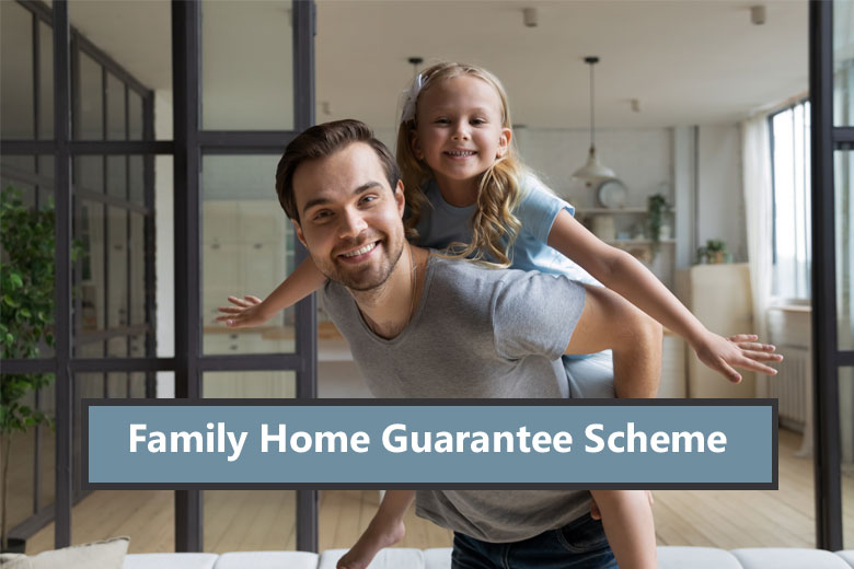 family home guarantee:单亲家庭 2% 首付详解